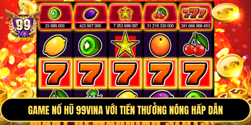 Hình ảnh game nổ hũ slot đổi thưởng tại TT88